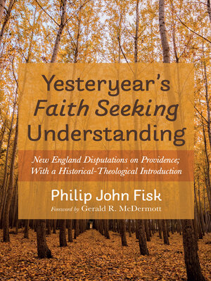 cover image of Yesteryear's Faith Seeking Understanding